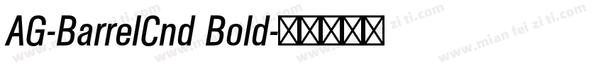 AG-BarrelCnd Bold字体转换
